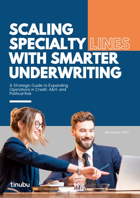 Tinubu_Scaling Specialty Lines with Smarter Underwriting