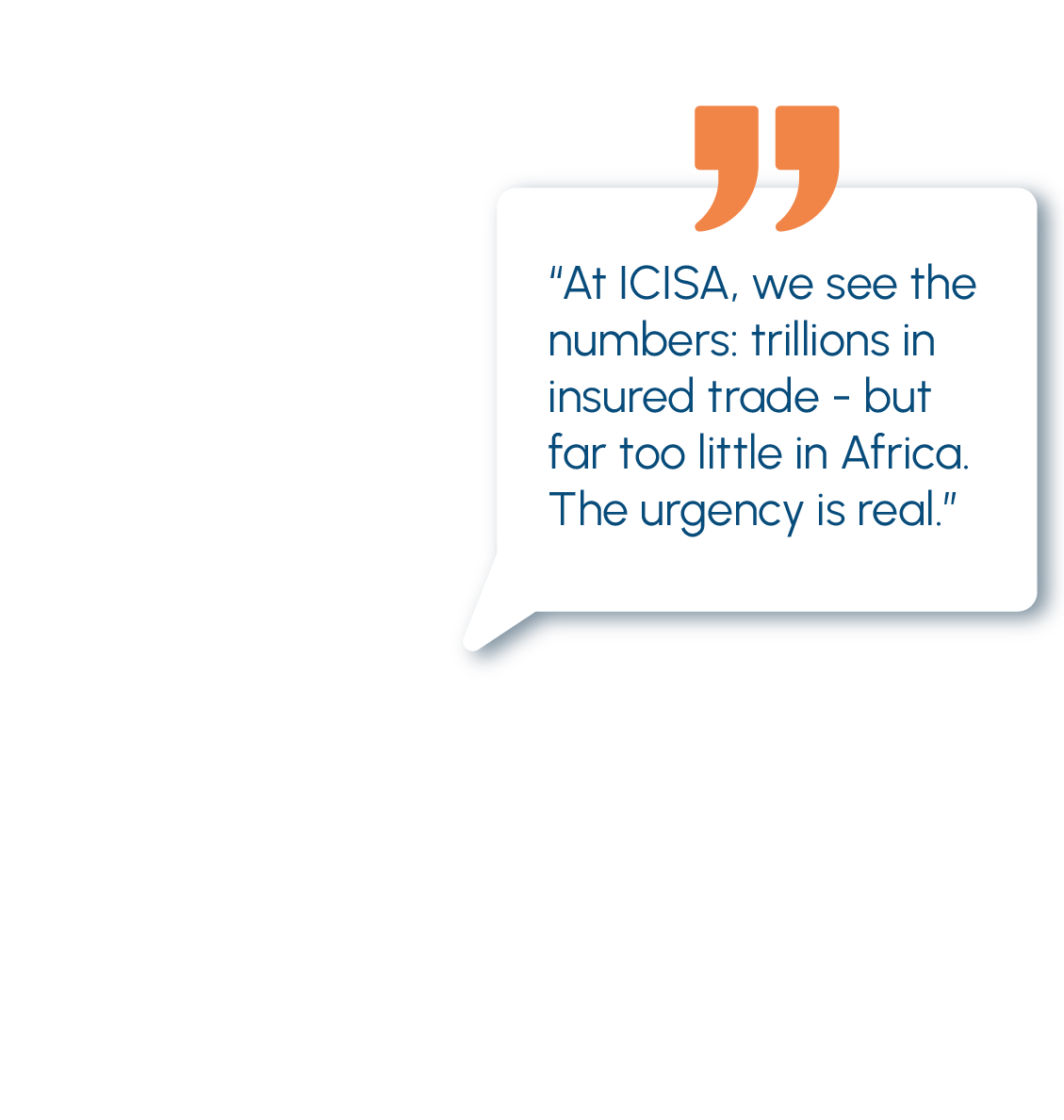 At ICISA, we see the numbers: trillions in insured trade - but far too little in Africa. The urgency is real.