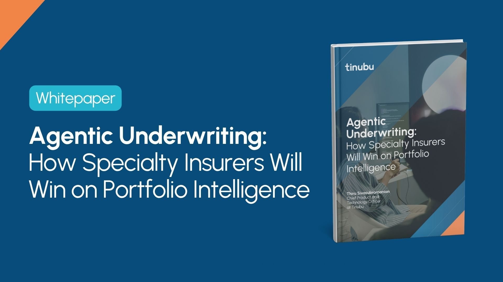 Agentic Underwriting: New Whitepaper